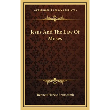 Jesus And The Law Of Moses