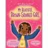 My Beautiful, Brown-Skinned Girl