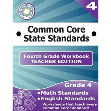 Fourth Grade Common Core Workbook - Teacher Edition