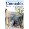 CONSTABLE BEATS THE BOUNDS a perfect feel-good read from one of Britain's best-loved authors