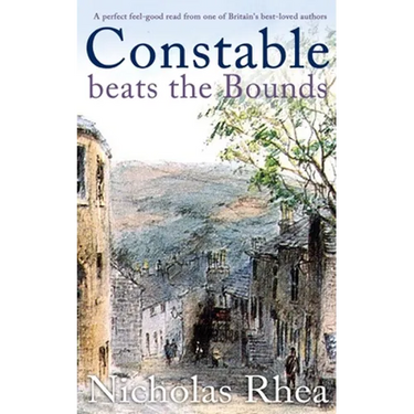 CONSTABLE BEATS THE BOUNDS a perfect feel-good read from one of Britain's best-loved authors