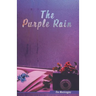 The Purple Rain