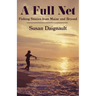 A Full Net: Fishing Stories from Maine and Beyond