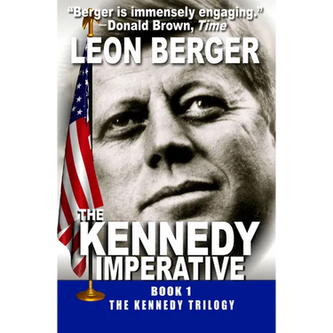The Kennedy Imperative