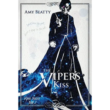 The Viper's Kiss