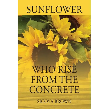 Sunflower Who Rise from Concrete