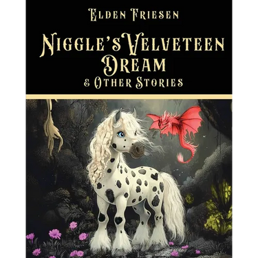 Niggle's Velveteen Dream & Other Stories