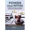 Power from Within: A Guide to Success as a Medical Malpractice Defense Expert