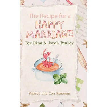 The Recipe for a Happy Marriage