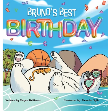 Bruno's Best Birthday: Children's book about friendship and overcoming challenges