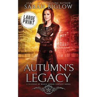 Autumn's Legacy: A Large Print Witch Detective Urban Fantasy