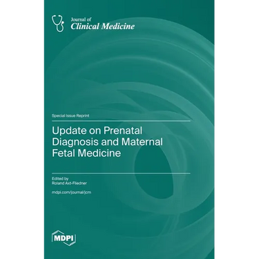 Update on Prenatal Diagnosis and Maternal Fetal Medicine