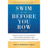 Swim the Lake Before You Row the Boat: Awaken a Boy's Success Mindset, Unleash His Confidence and Give Him the Foundation for a Great Life