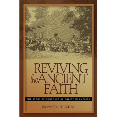 Reviving the Ancient Faith