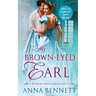 My Brown-Eyed Earl: A Wayward Wallflowers Novel
