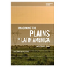 Imagining the Plains of Latin America: An Ecocritical Study