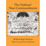 The Orphans' Nine Commandments