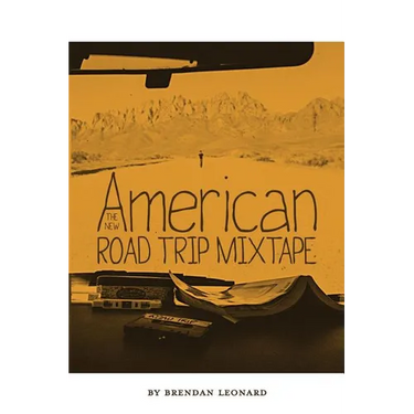 The New American Road Trip Mixtape