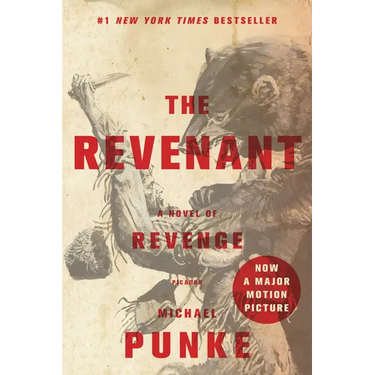 The Revenant: A Novel of Revenge