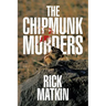 The Chipmunk Murders