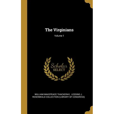 The Virginians; Volume 1