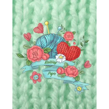 Knitting Paper: Knitter's Graph Paper 4:5 Ratio Design Your Own Patterns 8.5 by 11