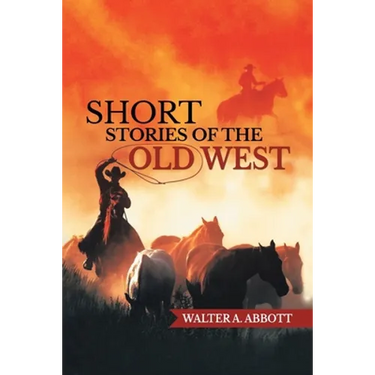 Short Stories of The Old West
