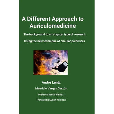 A Different Approach to Auriculomedicine: The background to an atypical type of research using the new technique of circular polarisers