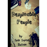 Despicable People