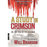 A Study in Crimson: Or, The Tale of the Red Man