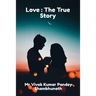 Love: The True Story