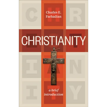 Christianity: A Brief Introduction