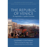 The Republic of Venice: de Magistratibus Et Republica Venetorum
