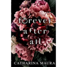 Forever After All: Large Print