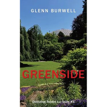 Greenside: A Detective Robert Lui Story #3