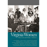 Virginia Women: Their Lives and Times, Volume 2