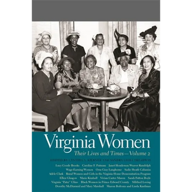 Virginia Women: Their Lives and Times, Volume 2