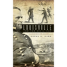 Louisville and the Civil War: A History & Guide