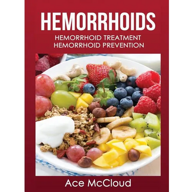 Hemorrhoids: Hemorrhoid Treatment: Hemorrhoid Prevention