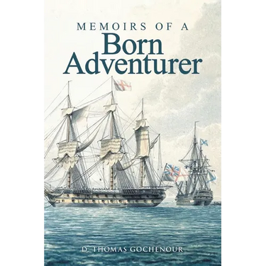 Memoirs of A Born Adventurer