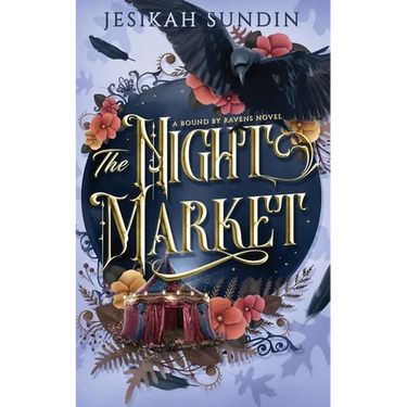 The Night Market: A Standalone Fae Romantasy
