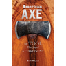 American Axe: The Tool That Shaped a Continent