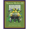 Materia Medica III: Weeds, Hedgerows & Regional Remedies