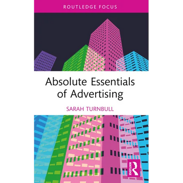 Absolute Essentials of Advertising