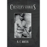 Chester's Stories