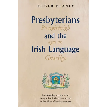 Presbyterians and the Irish Language