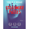 True Crime Inspired Crossword Puzzle Book for Adults