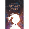 Wayward Stars