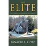 The Elite: The Chosen. The Theorists. The Corrupt.