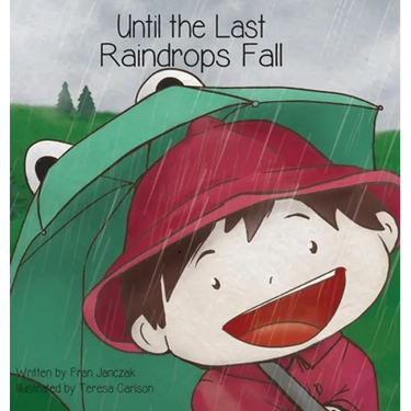 Until the Last Raindrops Fall